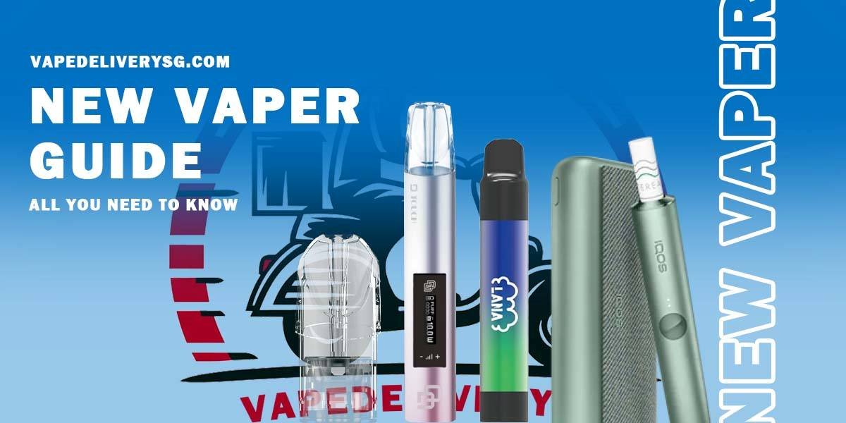 Guide for new vapers - Vape Delivery Sg